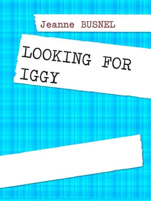cover image of LOOKING FOR IGGY